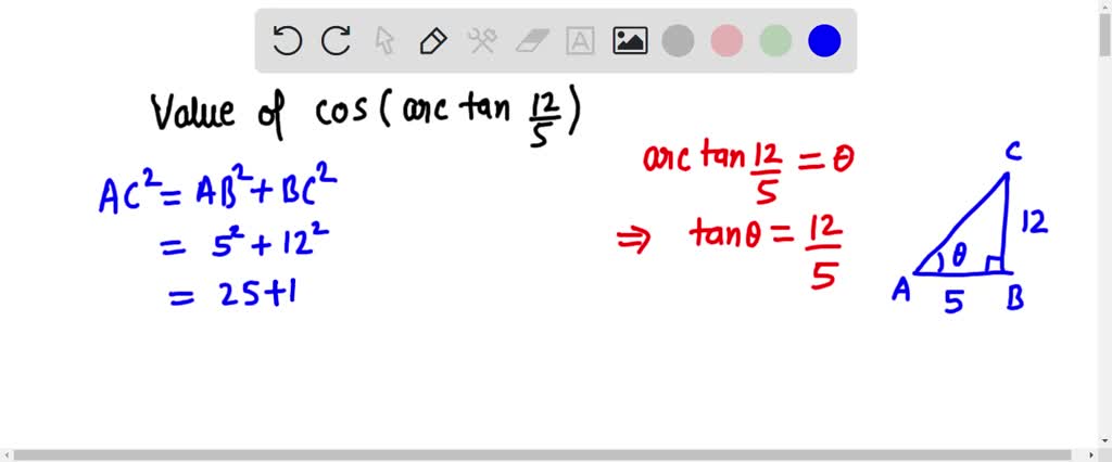 solved-determine-exactly-cos-arctan-12-5-remember-the-range-of-arctan