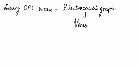 q1-at-the-time-of-the-qrs-complex-a-the-atria-contract-b-ventricular-pressure-exceeds-atrial-pressure-c-the-ventricular-wall-repolarises-d-aortic-pressure-initially-increases-e-venous-return-95554