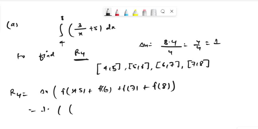 SOLVED: Consider The Integral (+2)4 (aFind The Riemann Sum For This ...