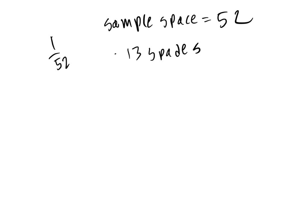 solved-suppose-we-draw-a-card-from-a-deck-of-playing-cards-what-is
