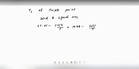 2-10-points-the-vapor-pressure-in-mm-of-hg-of-solid-nh3-and-liquid-nh3-are-given-by-the-formulae-lnp2303-3754tsolid-ln-p-1949-3063tliquid-a-what-is-the-temperature-t3-of-the-triple-point-wha-16872