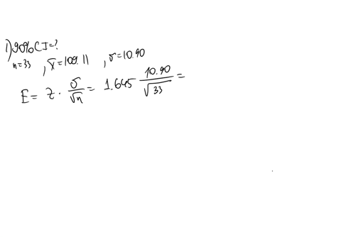 you-are-given-the-sample-mean-and-the-population-standard-deviation-use-this-information-to-construct-the-90-and-95-confidence-intervals-for-the-population-mean_-interpret-the-results-and-co-77568
