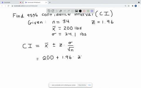 find-the-95-confidence-interval-for-the-mean-of-200-weights-if-a-sample-of-34-of-those-weights-yields-a-mean-of-1557-lb-and-a-standard-deviation-of-241-lb