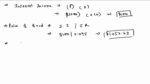 mathit-graphit-write-it-economists-argue-that-bond-prices-and-interest-rates-are-inversely-related-on-a-piece-of-notebook-paper-please-use-the-following-scenario-to-answer-the-questions-the-52405
