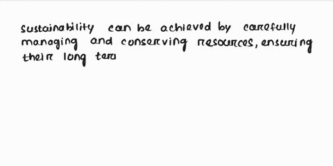 sustainability-can-be-achieved-through-careful-resource-management-39044