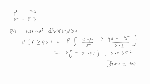 a-professor-knows-that-her-statistics-students-final-test-scores-have-a-mean-of-75-and-a-standard-deviation-of-83-in-her-class-an-a-is-any-test-score-of-90-or-higher-this-quarter-she-has-26-69683