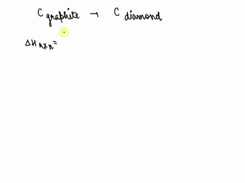 two-forms-of-carbon-are-graphite-the-soft-black_-slippery-material-used-in-lead-pencils-and-as-lubricant-for-locks-and-diamond-the-brilliant-hard-gemstone-using-the-enthalpies-of-combustion-04434