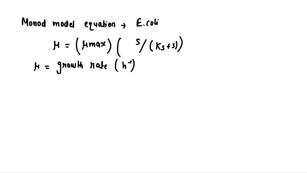 solved-write-an-equation-for-batch-e-coli-cell-growth-using-the-monod