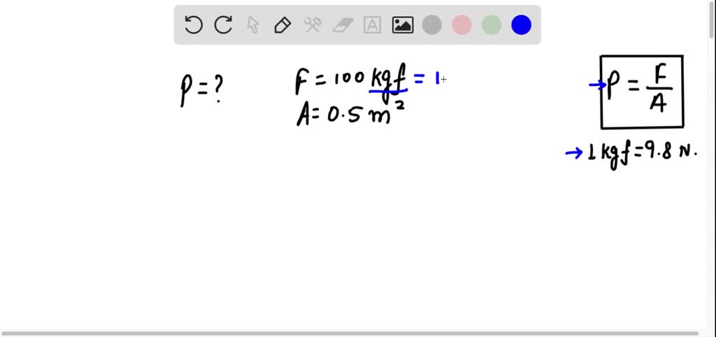 SOLVED: Find pressure if area is 0.5 m sq. And thrust is 100 kgf