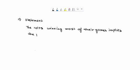 translate-the-following-statements-into-symbolic-form-using-capital-letters-to-represent-affirmative-english-statements-the-colts-winning-most-of-their-games-implies-that-peyton-manning-is-a-47966