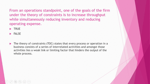 from-an-operations-standpoint-one-of-the-goals-of-the-firm-under-the-theory-of-constraints-is-to-increase-throughput-while-simultaneously-reducing-inventory-and-reducing-operating-expense-tr-40063