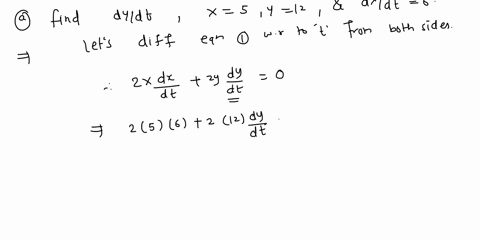 assume-that-x-and-y-are-both-differentiable-functions-of-t-and-find-the-required-values-of-dydt-and-dxdt-if-you-could-please-answer-both-a-and-b-that-would-be-great-i-am-not-getting-the-corr-93106