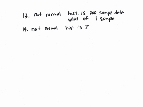 for-cach-of-the-questions-below-histogram-described-indicate-in-cach-case-whether-in-view-of-the-central-limit-theorem-you-can-be-confident-that-the-histogram-would-look-like-approximately-b-26715