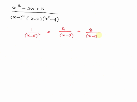 question-6-which-of-the-choice-describes-the-partial-decomposition-of-a-rational-expression-of-the-form-x22x5-x-12x-2x24-your-answer-a1-4-a-a-x-12-b-x-12-b-x-12-b-x-12-b-2-c-x-2-2-x-2-cxd-x2-35291