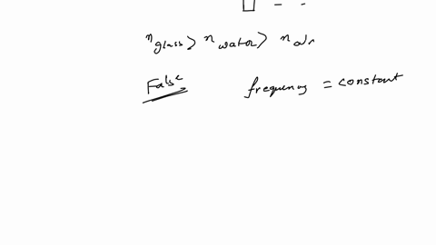 you-shine-a-light-into-an-aquarium-the-light-passes-through-air-then-through-the-glass-and-into-water-which-one-of-the-following-statements-is-false-note-nglass-nwater-nair-a-the-wavelength-of-the-lig