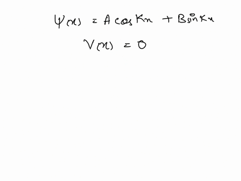 the-wave-function-of-particle-is-given-by-w-x-acoskx-bsin-kx-where-a-b-and-k-are-constants-show-that-w-is-solution-of-the-time-independent-schrodinger-equation-with-vx-0and-find-the-energy-o-22897