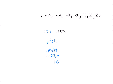 classify-each-number-below-as-an-integer-or-not-21-181-1918-279-75