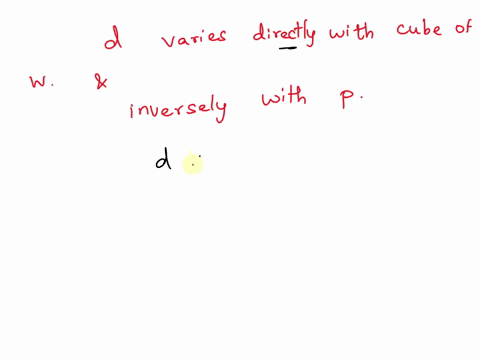 write-an-equation-that-expresses-the-following-relationship-d-varies-directly-with-w-and-inversely-with-the-square-of-p-in-your-equation-use-k-as-the-constant-of-proportionality-53772