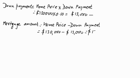 suppose-that-10-years-ago-you-bought-a-home-for-130000-paying-10-as-a-down-payment-and-financing-the-rest-at-9-interest-for-30-years-a-how-much-money-did-you-pay-as-your-down-payment-b-how-m-30805