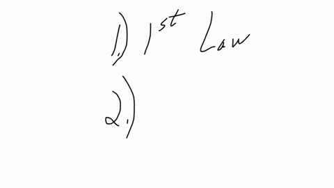 1-the-first-and-second-laws-of-thermodinamics-al-energy-flows-and-tranaformations-obey-the-first-and-second-laws-of-thermodyramics-complete-the-following-table-identifying-which-of-the-tien-luwi-each