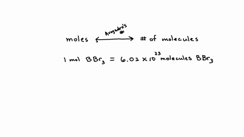 how-many-molecules-of-boron-tribromide-are-present-in-190-moles-of-this-compound-molecules-how-many-moles-of-boron-tribromide-are-present-in-582-x-1022-molecules-of-this-compound-moles-submi-55164