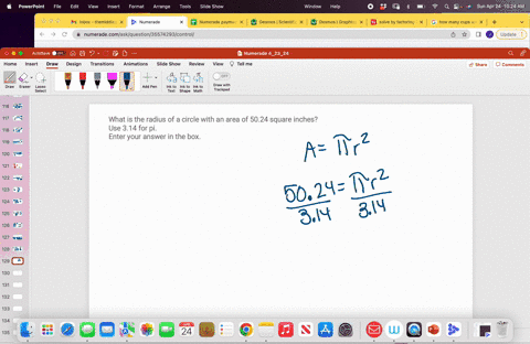 what-is-the-radius-of-a-circle-with-an-area-of-5024-square-inches-use-314-for-pi-enter-your-answer-in-the-box-78185
