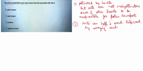 the-primary-beneht-that-acacia-trees-receive-from-their-association-with-ants-is-pollan-transport-so0d-transport-proloction-potassium-producls-12124