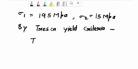 195mpa-150mpa-igure-3two-dimensional-stress-element-for-question-3parts-d-and-e-d-use-the-tresca-yield-criterion-to-determine-whether-the-component-will-fail-by-yielding-at-the-point-shown-i-41598