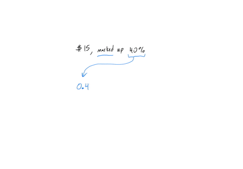 a-store-owner-paid-15-for-a-book-she-marked-up-the-price-of-the-book-by-40-to-determine-its-selling-price-what-is-the-selling-price-in-dollars-of-the-book-41702