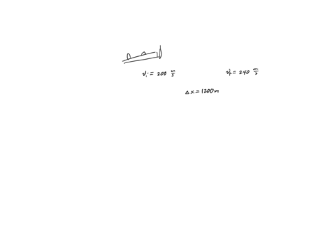 a-airplane-that-is-flying-level-needs-to-accelerate-from-a-speed-of-200-ms-to-a-speed-of-240-ms-while-it-flies-a-distance-of-1200-m-what-must-the-acceleration-of-the-plane-be-13132