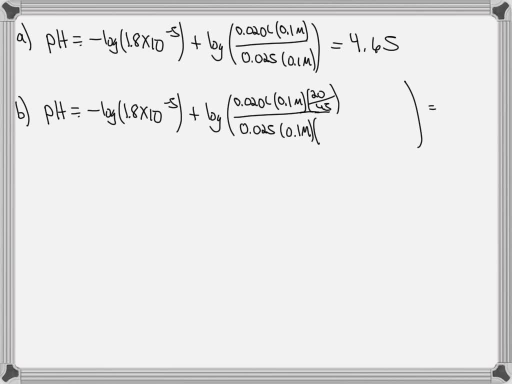 SOLVED: a) What is the pH of a solution prepared by adding 25.0 mL of 0 ...