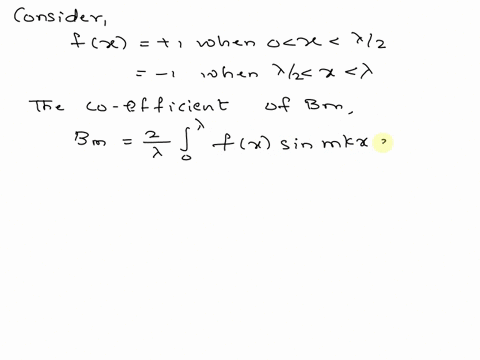 problem-1-compute-the-fourier-series-representation-of-the-periodic-function-1-when-0-12-etc-1-when-12-etc-f-fz-42-342-evidently-fx-is-odd-and-therefore-all-cosine-terms-are-absent-am-0-the-53776