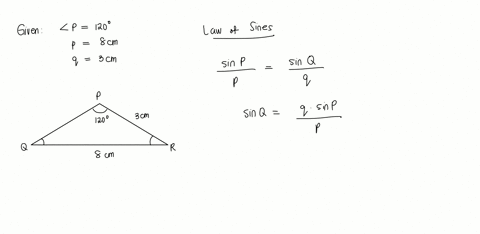 solve-triangle-p-q-r-given-that-angle-p120circ-p8-mathrmcm-and-q3-mathrmcm-select-one-a-beginarrayl-angle-q410circ-angle-r190circ-endarray-b-beginarrayl-r38-mathrmcm-angle-q410circ-angle-r190circ-enda