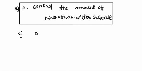 1-presynaptic-receptors-select-one-a-control-the-amount-of-neurotransmitter-release-b-inactivate-neurotransmitters-c-are-involved-in-the-re-uptake-of-neurotransmitters-d-mediate-the-generati-40562