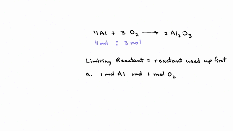 find-the-limiting-reactant-for-each-initial-amount-of-reactants-4-als-3-o2g-2-al2o3s-a-1-mol-al-1-mo-89758