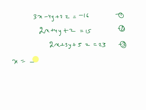 solve-the-system-of-equations-by-any-method-3x4y2z-16-1-2x4yz-15-2-2x3y5z-23-3-enter-the-exact-answer-as-an-ordered-triple-xyz-hint-there-are-multiple-ways-to-solve-this-system-of-equations-a-strategy