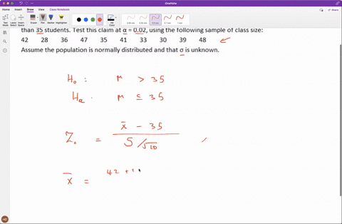 q-7-a-student-organization-at-a-small-business-college-claims-that-the-average-class-size-is-greater-than-35-students-test-this-claim-at-002-using-the-following-sample-of-class-size-42-28-36-16498
