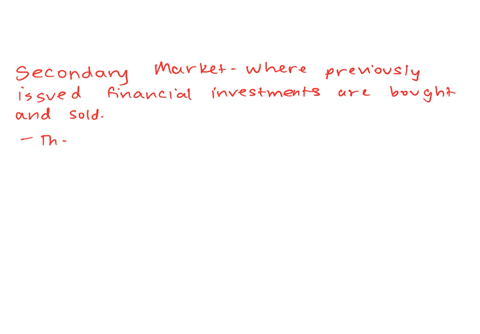 qselect-all-the-statements-that-are-true-about-secondary-markets-onlymcq-the-number-of-trades-that-can-take-place-are-infinite-security-prices-are-always-fluctuating-as-supply-demand-and-oth-37589