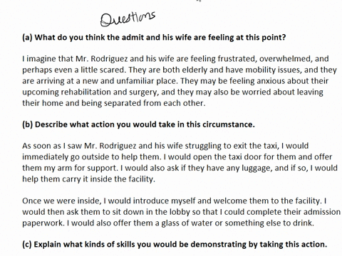 questions-14-pretend-for-a-moment-you-are-a-receptionist-in-a-skilled-nursing-facility-youre-expecting-a-new-resident-mr-rodriguez-to-arrive-at-the-facility-this-afternoon-he-is-an-85-year-o-38075