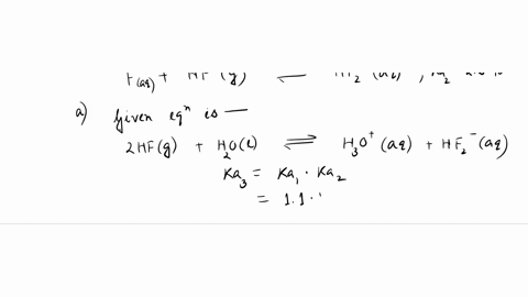 hydrogen-fluoride-hf-behaves-as-a-weak-acid-in-aqueous-solution-two-equilibria-influence-which-fluorine-containing-species-are-present-in-solution-hfgh2olh3oaqfaq-ka110103-faqhfghf2aq-ka2601-38196