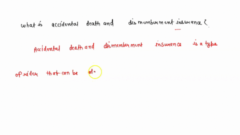 what-is-accidental-death-and-dismemberment-insurance-97903