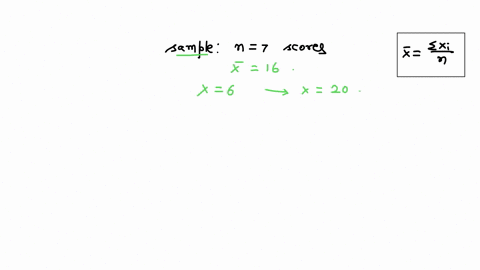 a-sample-on-n7-scores-has-a-mean-of-m-16-one-score-in-the-sample-is-changed-from-x-6-to-x-20-what-is-the-value-for-the-new-sample-mean-76229