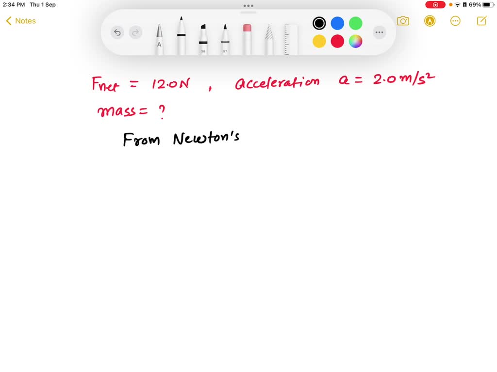 SOLVED: An object accelerates 2.0 m/s2 when a force of 12.0 newtons is ...