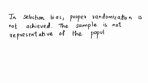 which-of-the-following-describes-selection-bias-a-leading-question-is-selected-for-inclusion-in-the-survey-some-members-of-the-target-population-are-excluded-from-possible-selection-for-the-83064