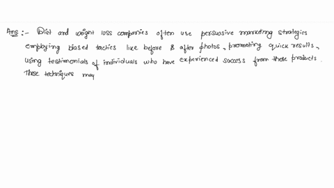 think-about-how-diet-and-weight-loss-companies-advertisehow-do-they-use-bias-to-sell-their-products-how-would-you-use-skepticism-to-evaluate-the-data-that-these-companies-use-in-their-advert-83026
