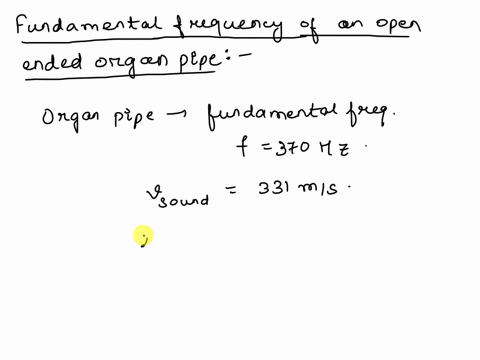 23-an-organ-pipe-that-is-open-at-both-ends-has-fundamental-frequency-of-3700-hz-wben-the-speed-of-sound-in-air-is-331-ms-what-is-the-length-of-this-pipe-a-lm-b-185-m-c-45-m-d-166-m-97152