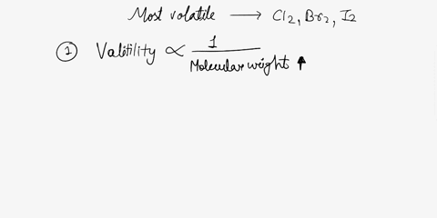 which-of-these-three-elements-cl2-br2-i2-is-most-volatile-14214