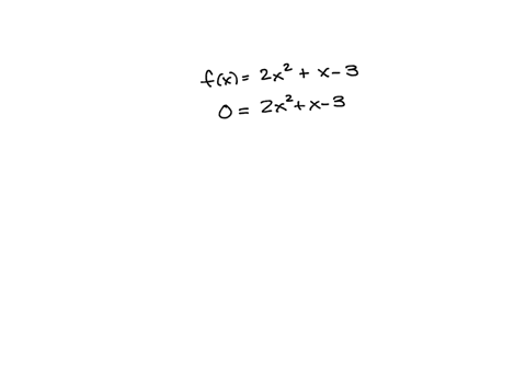 if-fx2x2-x-3-which-equation-can-be-used-to-determine-the-zeros-of-the-function-a-02x-3x1-b-02x3x-1-c-02xx1-3-d-02xx-1-3x1-86825