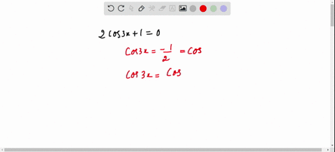 find-all-solutions-to-the-equation-2cos3x10-write-your-answer-in-radians-in-terms-of-pi-and-use-the-or-button-as-necessary