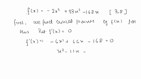 determine-the-location-and-value-of-the-absolute-extreme-values-of-on-the-given-interval-tney-exist-fx-2x3-33x2-168x-on-38-what-islare-the-absolute-maximumlmaxima-of-on-the-given-interval-se-95998